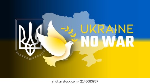 Peace for Ukraine, stop war concept. Ukraine background with dove of peace, Ukraine coat of arms and Ukraine map and flag - vector illustration