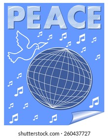Peace vector banner with dove flying over the globe and music symbols. White drawing on blue background.