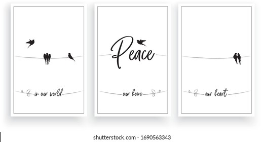 Peace in the world, our home, our heart, vector. Wording design, lettering. Scandinavian minimalist poster design, three pieces poster design, wall art decor, wall decals, motivational quotes