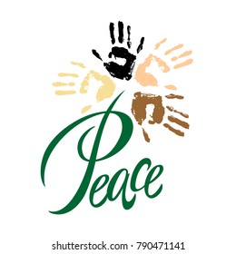 Peace.Lettering. Peace on earth. The solidarity of the peoples. The palm of people of different nationalities. There is no war. The friendship of peoples. Vector illustration.