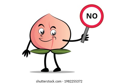 Peach Cartoon mascot or character holding sign says no  vector illustration