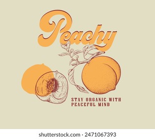 peach fruits t Shirt designs, peach vector art with typography, retro vintage fruit illustration for tee, graphic print