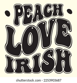  Peach Love Irish SVG t shirt designs vector file 