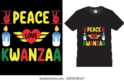 Peach love Kwanzaa, t-Shirt design vector template. Funny Hanukkah, Kwanzaa t shirt design vector illustration.Happy Kwanzaa card. Best Kwanzaa t shirts design Perfect for print item poster, card, pod