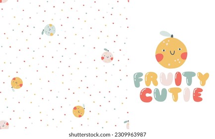 Peach, orange character with smiley face funny inscription. Fruity Cutie. A set with a seamless pattern in polka dots. Hand-drawn cartoon doodle in simple naive style. Vector illustrations for kids