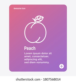 Peach thin line icon. Fruit for juice. Healthy organic food. Vector illustration.