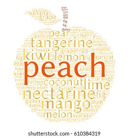 Peach. Word cloud in shape of fruit, white background. Natural food.