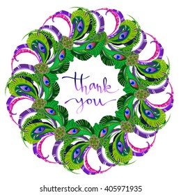 Peacock feathers wreath isolated on white background. Green yellow round circle frame, handwritten calligraphy sign have nice day. Grateful card. Boho style feathers elements sketch, tribal template.