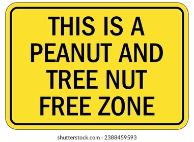 Peanut allergy warning sign and labels