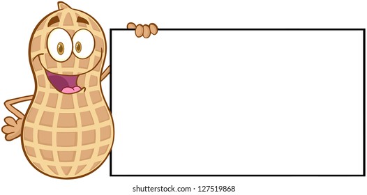 Peanut Cartoon Mascot Character Holding A Blank Sign