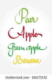 pear, apple, green apple, banana - original handwritten calligraphy for your logo, website, package or advertisement