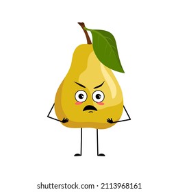Pear character with angry emotions, grumpy face, furious eyes, arms and legs. Person with irritated expression, fruit emoticon. Vector flat illustration