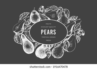 Pear design template. Hand drawn vector garden fruit illustration on chalk board. Engraved style garden retro botanical banner.