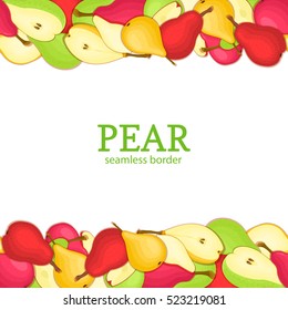 Pear Horizontal seamless border. Vector illustration card top and bottom Yellow red and green pears fruits whole and slice appetizing looking for packaging design of juice breakfast, healthy eating