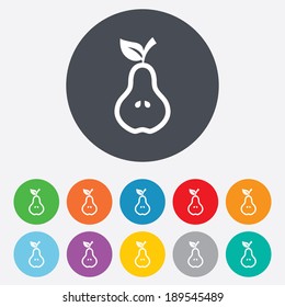 Pear with leaf sign icon. Fruit with seeds symbol. Round colourful 11 buttons. Vector