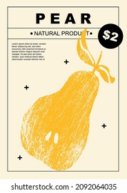 Pear. Set of posters of fruits and vegetables in a abstract draw design. Label or poster, price tag. Simple, flat design. Patterns and backgrounds. Perfect for poster, cover, banner.