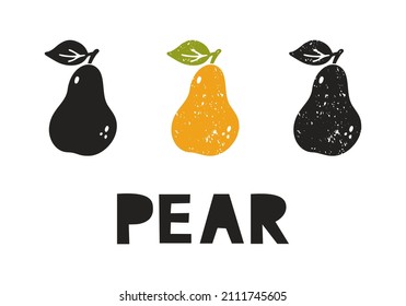 Pear, silhouette icons set with lettering. Imitation of stamp, print with scuffs. Simple black shape and color vector illustration. Hand drawn isolated elements on white background