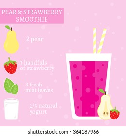 Pear and strawberry smoothie recipe. Menu element for cafe or restaurant with energetic fresh drink made in flat style. For healthy life. Organic raw shake. Vector illustration