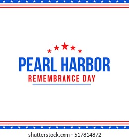 Pearl harbor remembrance day background.