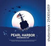 pearl harbor remembrance day. pearl harbor remembrance day creative banner, poster, social media post, postcard, background, template, greetings card, backdrop design etc.