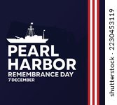 Pearl harbor remembrance day on december 7 template, perfect for office, banner, company, landing page, background, social media, wallpaper and more