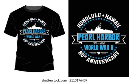 Pearl Harbor - 
Vector graphic, Typographic poster, vintage, US Veteran T-shirt Design.