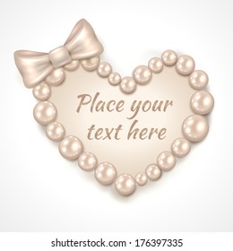 Pearl heart with bow frame - vector illustration.