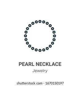 Pearl necklace outline vector icon. Thin line black pearl necklace icon, flat vector simple element illustration from editable jewelry concept isolated stroke on white background