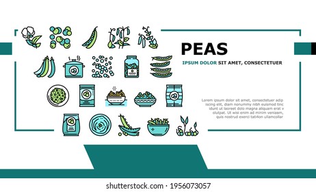Peas Beans Vegetable Landing Web Page Header Banner Template Vector. Peas Agricultural Plant And Flower, Boiling And Preserve, Bag And Container Packages Illustration