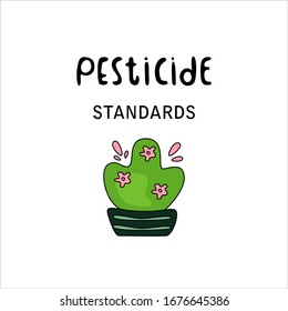 PECTICIDE standarts hand drawn vector illustration. Black lettering with green and pink plant on white background.Minimalist, cartoon style.For banner, flyer, poster, card, logo, badge. 
