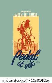 Pedal it out - city bicycle print - cyclist riding fixie bike