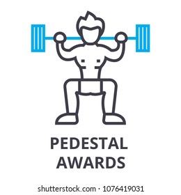 pedestal awards thin line icon, sign, symbol, illustation, linear concept, vector 