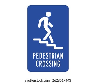 Pedestrian Crossing Sign – Safe Walking Zone with Stair Access – High Quality Vectorial Stock Graphic