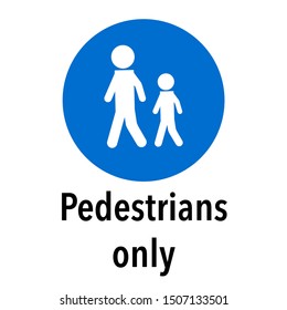  Pedestrian only Information and Warning Road traffic street sign, vector illustration collection isolated on white background for learning, education, driving courses, sticker, icon.