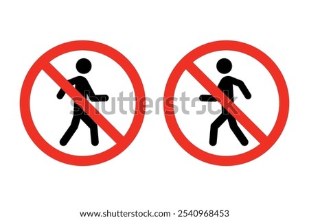 Pedestrian prohibition sign vector. No walk icon set. don't walk icon.