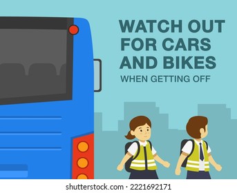 Pedestrian safety and car driving rules. School children getting off the bus at bus stop. Watch out for cars and bikes. Close-up view. Flat vector illustration template.