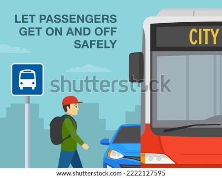 Pedestrian safety and car driving rules. Male kid getting on the bus at bus stop. Let passengers get on and off safely. Close-up front view. Flat vector illustration template.