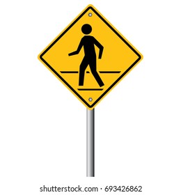 Pedestrian sign
