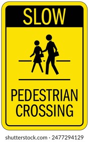 Pedestrian walkway crossing sign and labels