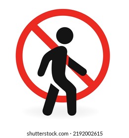 Pedestrians are prohibited on a white background. Vector illustration