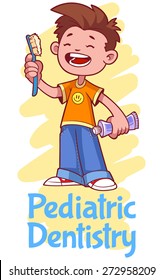 Pediatric Dentistry. Poster With A Boy With A Toothbrush And Toothpaste. Poster For Dentist