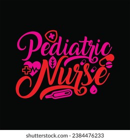 Pediatric Nurse 1 t-shirt design. Here You Can find and Buy t-Shirt Design. Digital Files for yourself, friends and family, or anyone who supports your Special Day and Occasions. svg
