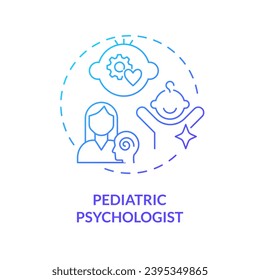 Pediatric psychologist blue gradient concept icon. Mental health. Well being. Child therapist. Emotional wellness. Childcare hospital abstract idea thin line illustration. Isolated outline drawing