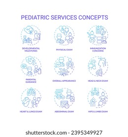 Se han establecido iconos de concepto de degradado azul para servicios pediátricos. Desarrollo infantil. Atención de la salud. Enfermedad infantil. Médico bebé. Ilustraciones de color de línea delgada de la idea de un centro de cuidado infantil. Símbolos aislados