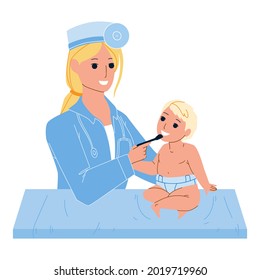Pediatrician Doctor Woman Examining Child Vector. Young Pediatrician Lady Checking Newborn Toddler Kid Health In Hospital Cabinet. Characters Medicine Healthcare Flat Cartoon Illustration