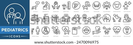 Pediatrics icon. Child Health, Pediatrician Visit, Newborn Care, Growth Chart, Immunization, Baby Checkup, Pediatric Ward, Child Development and Pediatric Dentistry