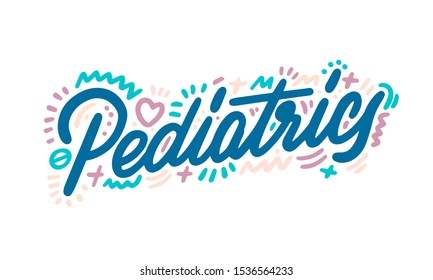 Pediatrics Inscription Medical Term Isolated On Stock Vector (Royalty ...