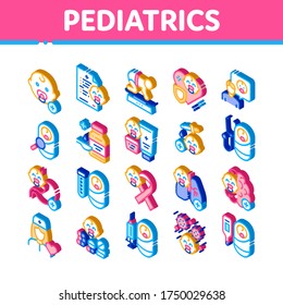 Pediatrics Medical Collection Icons Set Vector. Child And Pediactrics Nurse, Baby On Electronic Scale And Healthcare Cream Isometric Illustrations