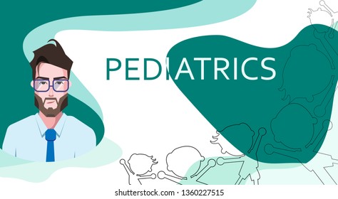 Pediatrics and smiling doctor in eyeglasses, silhouettes of children on green and white abstract background. Children and Pediatrician. Colorful vector illustration in flat cartoon style.