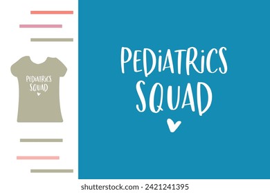 Pediatrics squad t shirt design